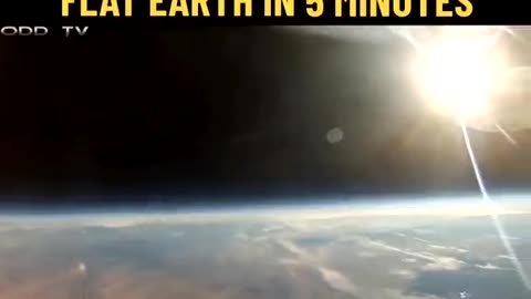 FIat Earth in 5 Minutes