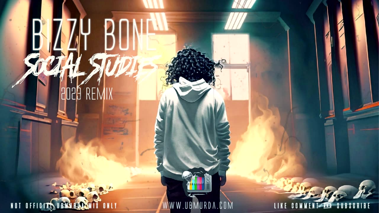 Bizzy Bone - Social Studies (2023 Remix)