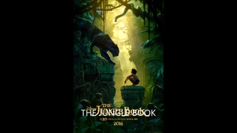 The Jungle Book (2016) Soundtrack - 23) Trust in Me