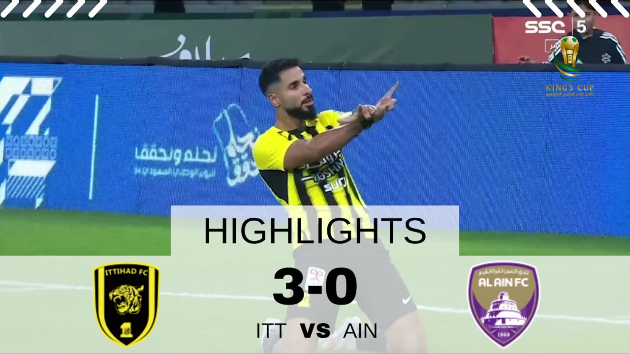 Al Ittihad Crushes Al Ain 3-0! ⚽ Dominant King s Cup 2024 Victory | Full Highlights & Goals