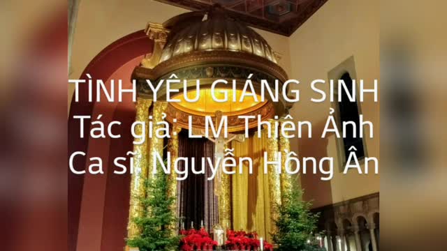 Tình Yêu Giáng Sinh- LM Thiên Ảnh- Ca sĩ Nguyễn Hồng Ân