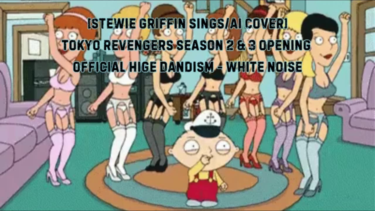 [Stewie Griffin AI Cover] Tokyo Revengers S 2&3 OP Official HIGE DANdism - White Noise