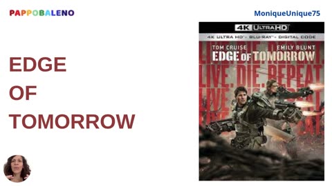 Edge of tomorrow Multidimensionalità attraverso la cinematografia