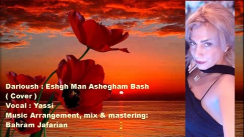 Dariush eshghe man ashegham bash ( cover)