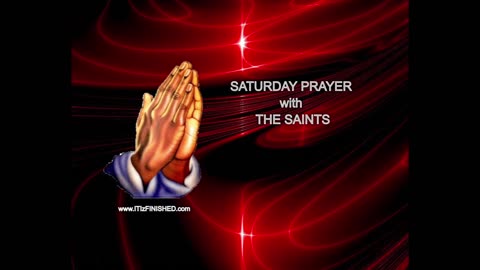 Saturday's Prayer