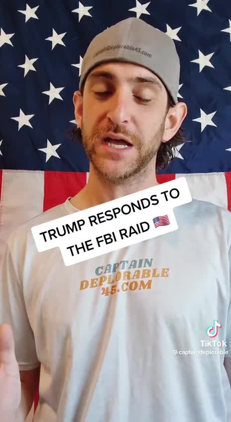 Captain Deplorable on the FBI Raid of Mar-a-Lago