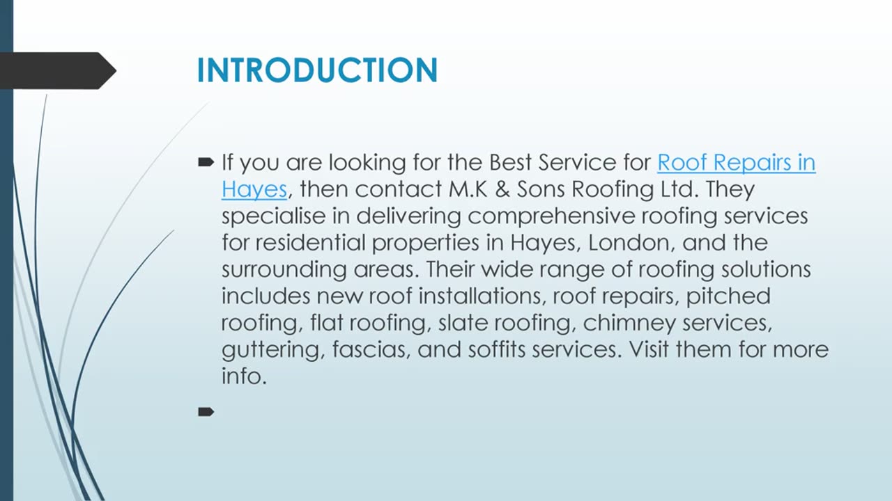 Get The Best Roof Repairs in Hayes.