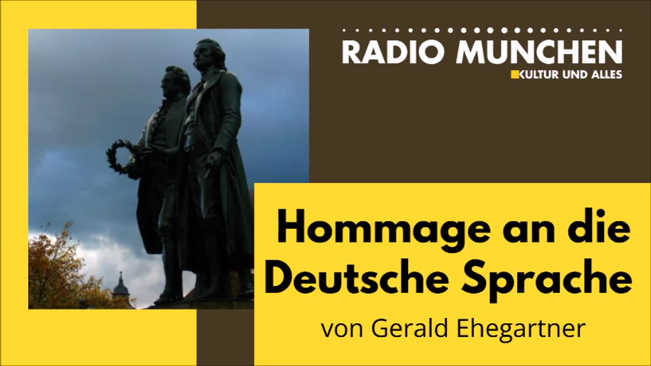 June 13, 2024..🇩🇪 🇦🇹 🇨🇭 🇪🇺 ..📯RADIO MÜNCHEN📯.. Hommage an die Deutsche Sprache - von Gerald Ehegartner