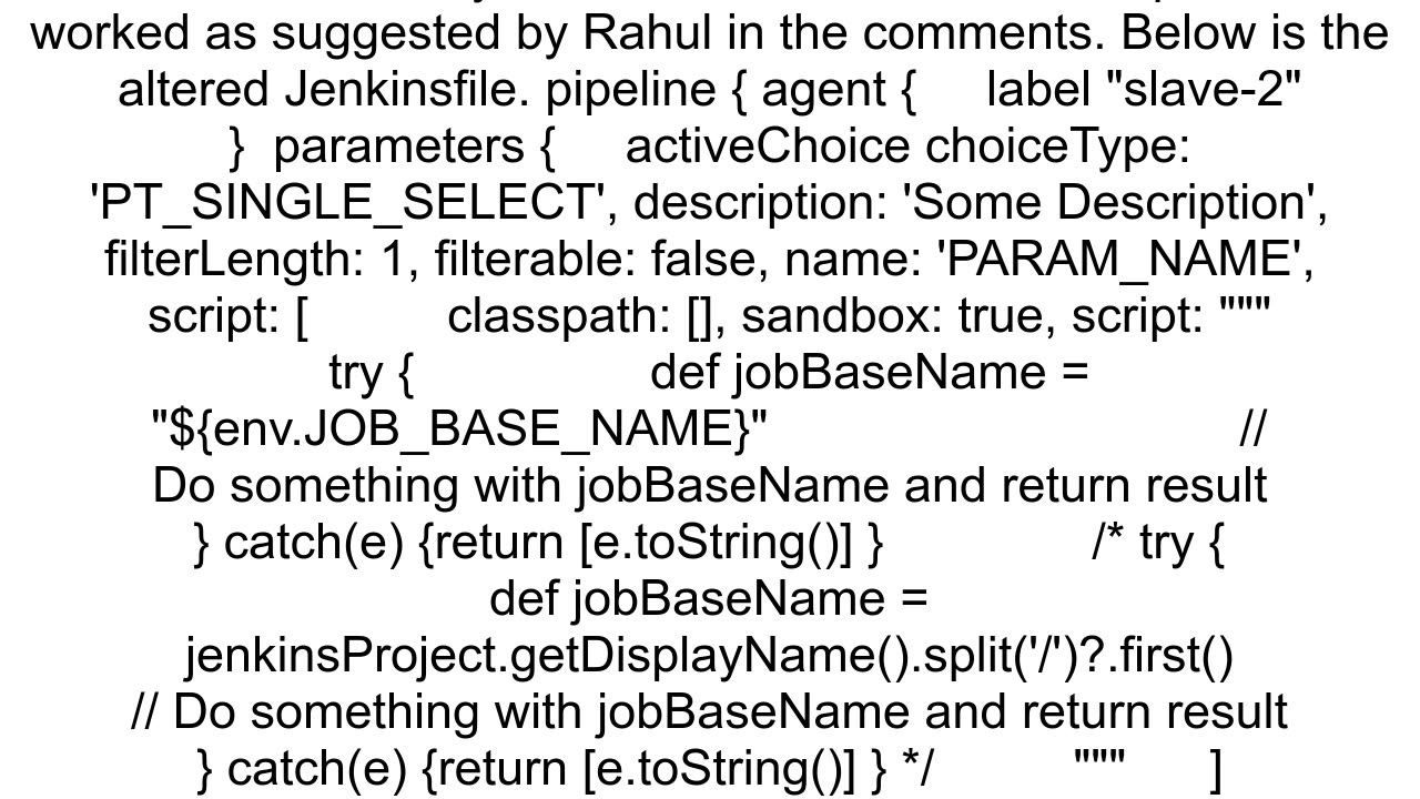 Access JOB_BASE_NAME or JOB_NAME variable inside Active Choice Parameter Script