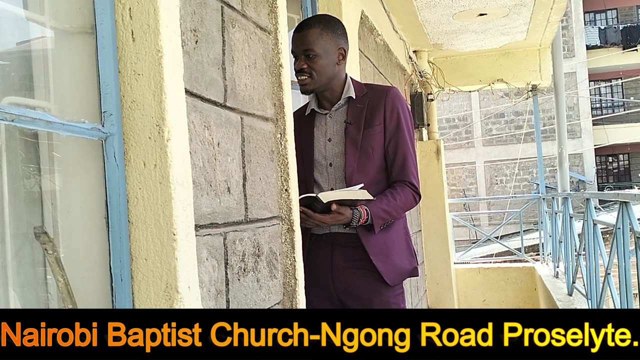 Nairobi Baptist Church-Ngong Road Proselyte.