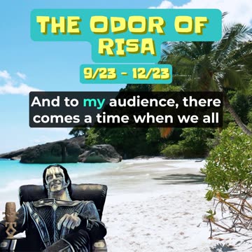 The Odor of Risa (9/23-12/23)