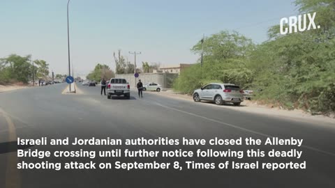 3 Israelis Killed After Man Opens Fire At West Bank Crossing, Hamas Hails Jordan's Brave Man