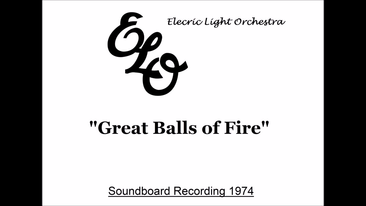 Electric Light Orchestra - Great Balls Of Fire (Live in London, England 1974) Soundboard