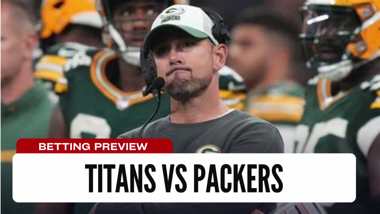 Titans Get First Win? - Packers vs Titans NFL Week 3 Betting Preview