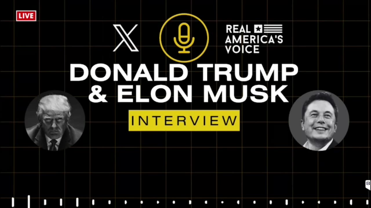 A CONVERSATION BETWEEN DONALD TRUMP AND ELON MUSK - Without All The Junk...