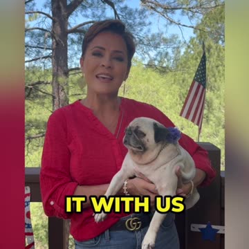A Fourth of July Message from Kari Lake and Sushi The Pug!
