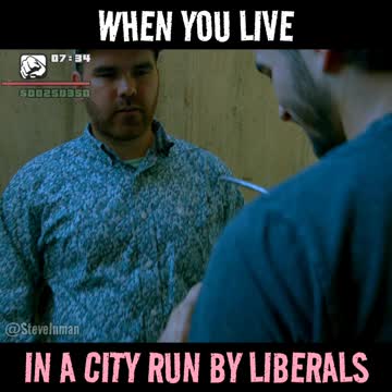 When you live in a city run by liberals