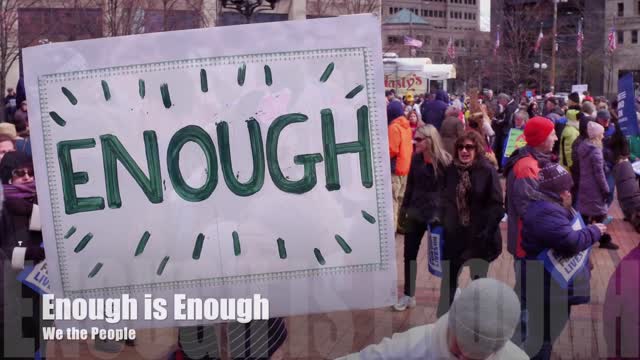 Enough is Enough - We the People