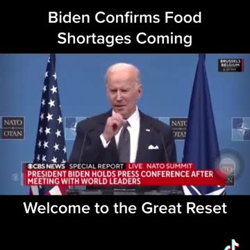 BIDEN: 'Food Shortages Coming to the U.S.'