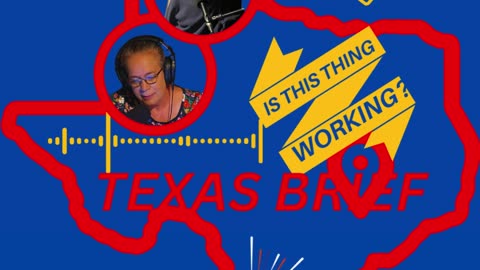 Ep. 173 Texas Brief - Elon Musk | Texas Border