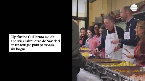 El príncipe Guillermo y su lado más solidario sirviendo comida a personas sin hogar