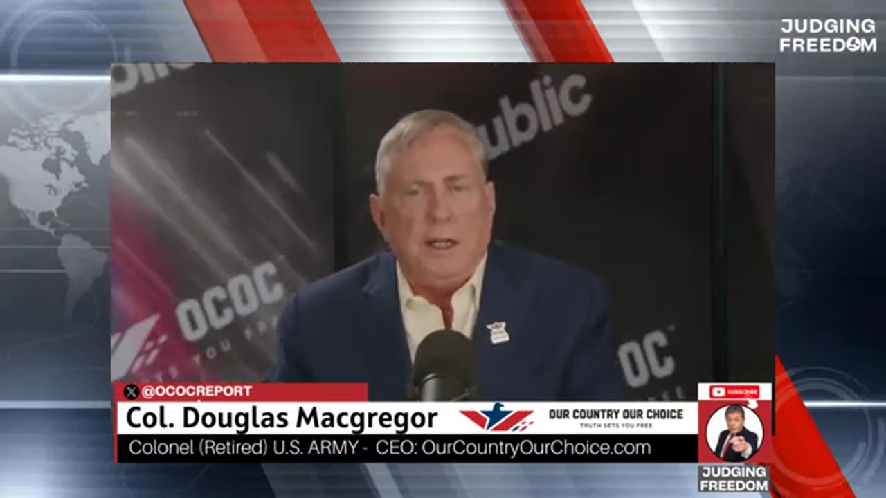 Is Jacob In Retreat? - Col. Douglas Macgregor & Judge Napolitano