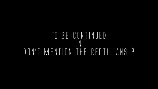 Reptilians everywhere