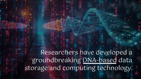 The Next Frontier: DNA Emerges as a Powerhouse for Data Storage and Computing