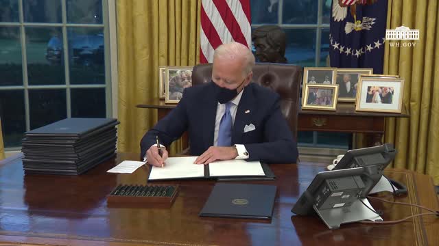 The White House Jan 20, 2021 -- President Biden Signs Executive Orders