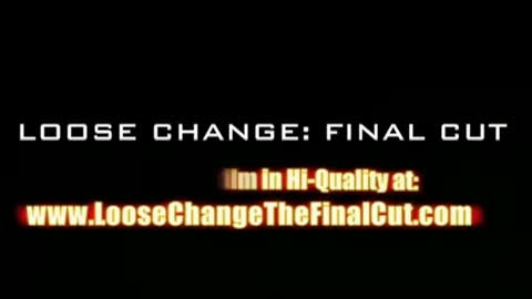 Loose Change - (Final Cut)