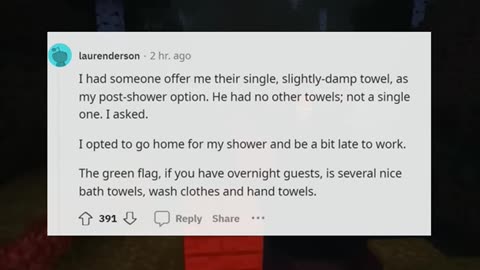 Women what things do you notice or look for at a mans apartment that are green flags