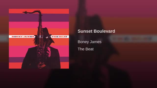 Sunset Boulevard by Boney James