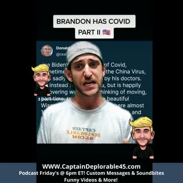 Trump reacts to Brandon having the Chyyna-Virus for the second time.