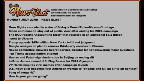 Monday, July 22, 2024 News Blast