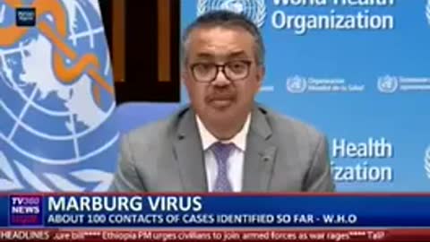 Marburg Virus being announced by WHO