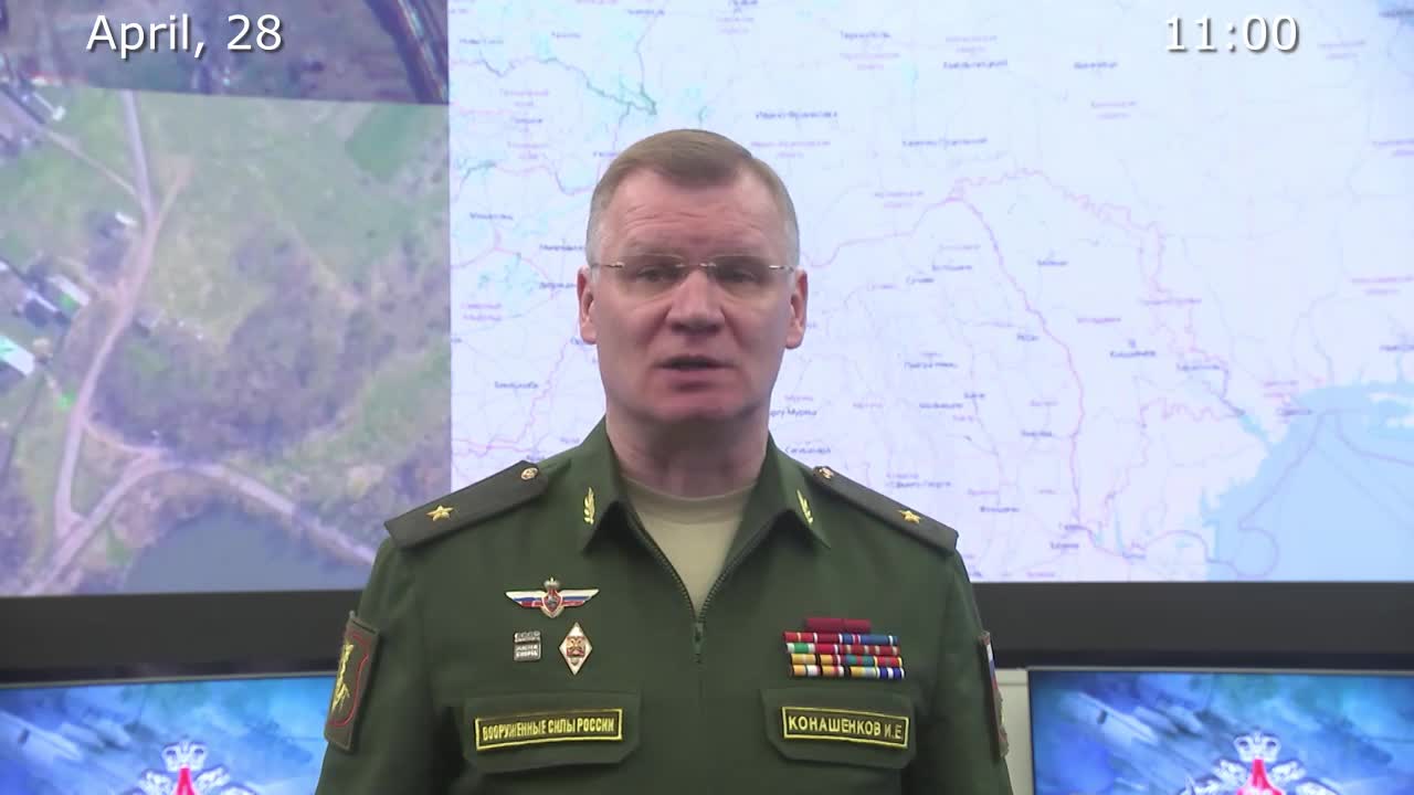 Briefing by Russian Defence Ministry, (April 28, 2022)