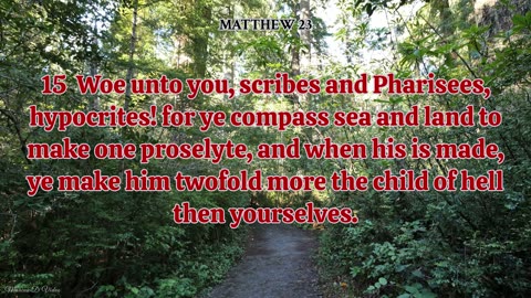 The Gospel of Matthew Ch 23