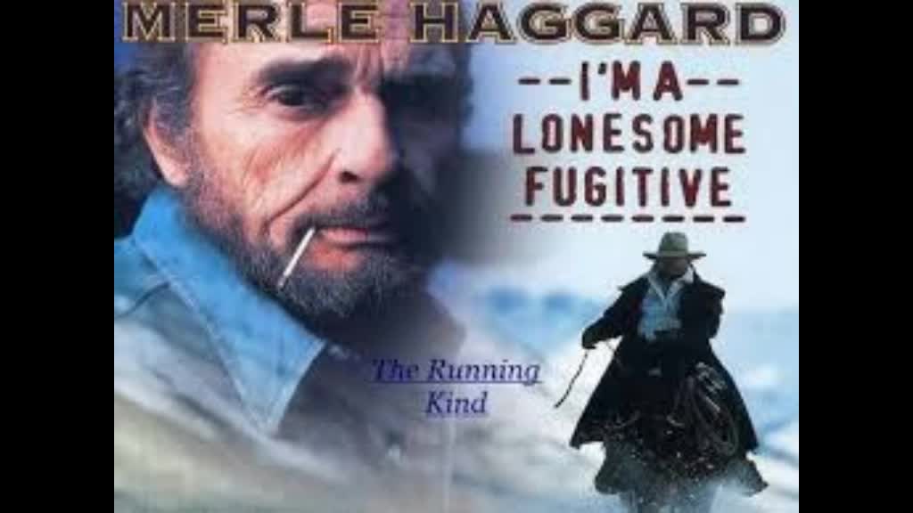 Merle Haggard The Fugitive