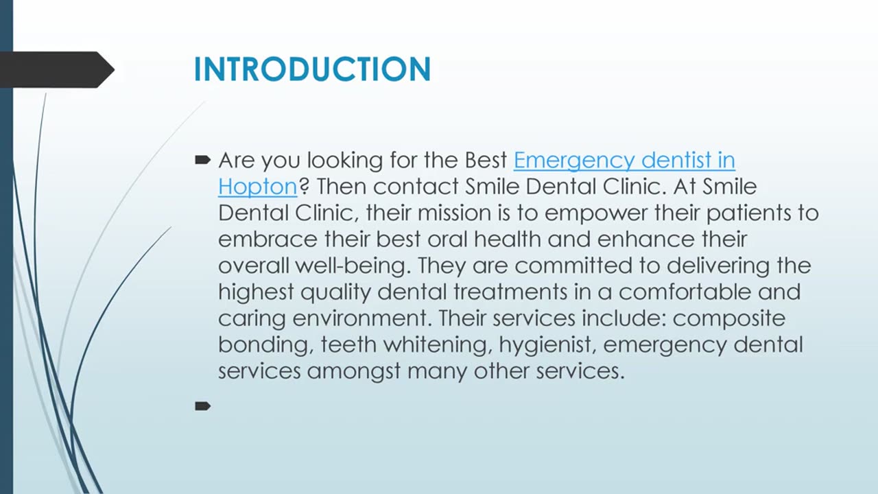 Get The Best Emergency Dentist in Hopton.