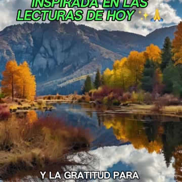 🙏✨Oración Inspirada en las Lecturas de Hoy ✨🙏