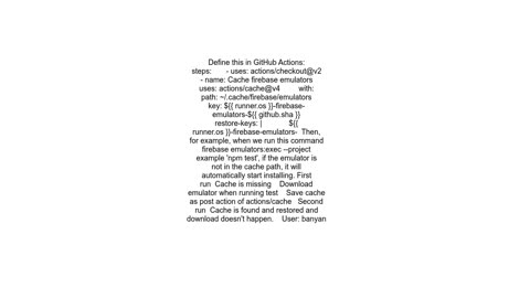 How to cache firebaseemulators directory using GitHub Actions