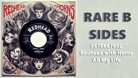 Redhead with Horns - All My Life