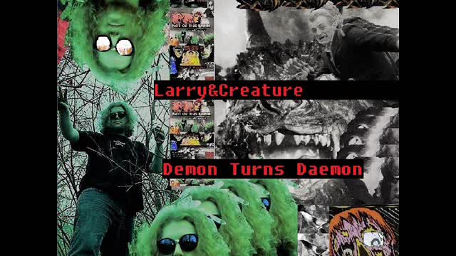 Larry&Creature - Night of the Demon