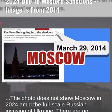 Fact Check: Photo Does NOT Show Moscow With Power Off Due To Western Sanctions -- Image Is From 2014