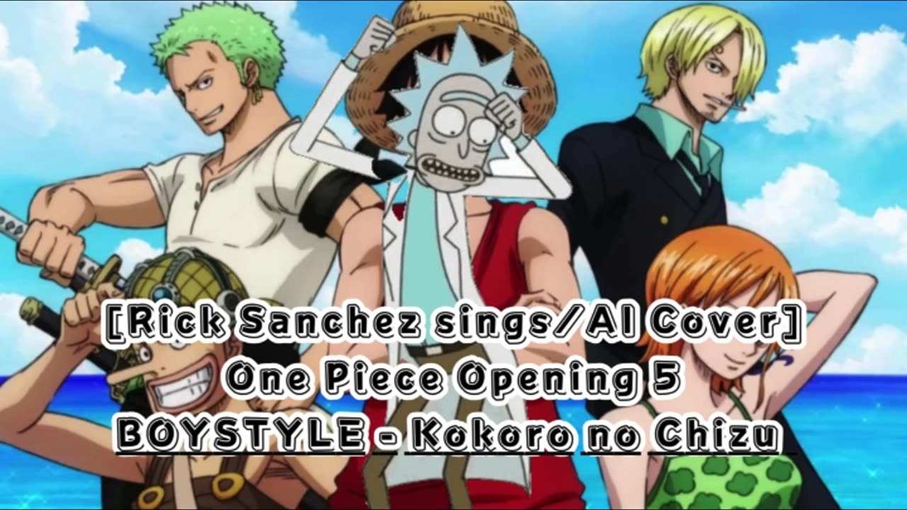 [Rick Sanchez sings/AI Cover] One Piece Opening 5 BOYSTYLE - Kokoro no Chizu