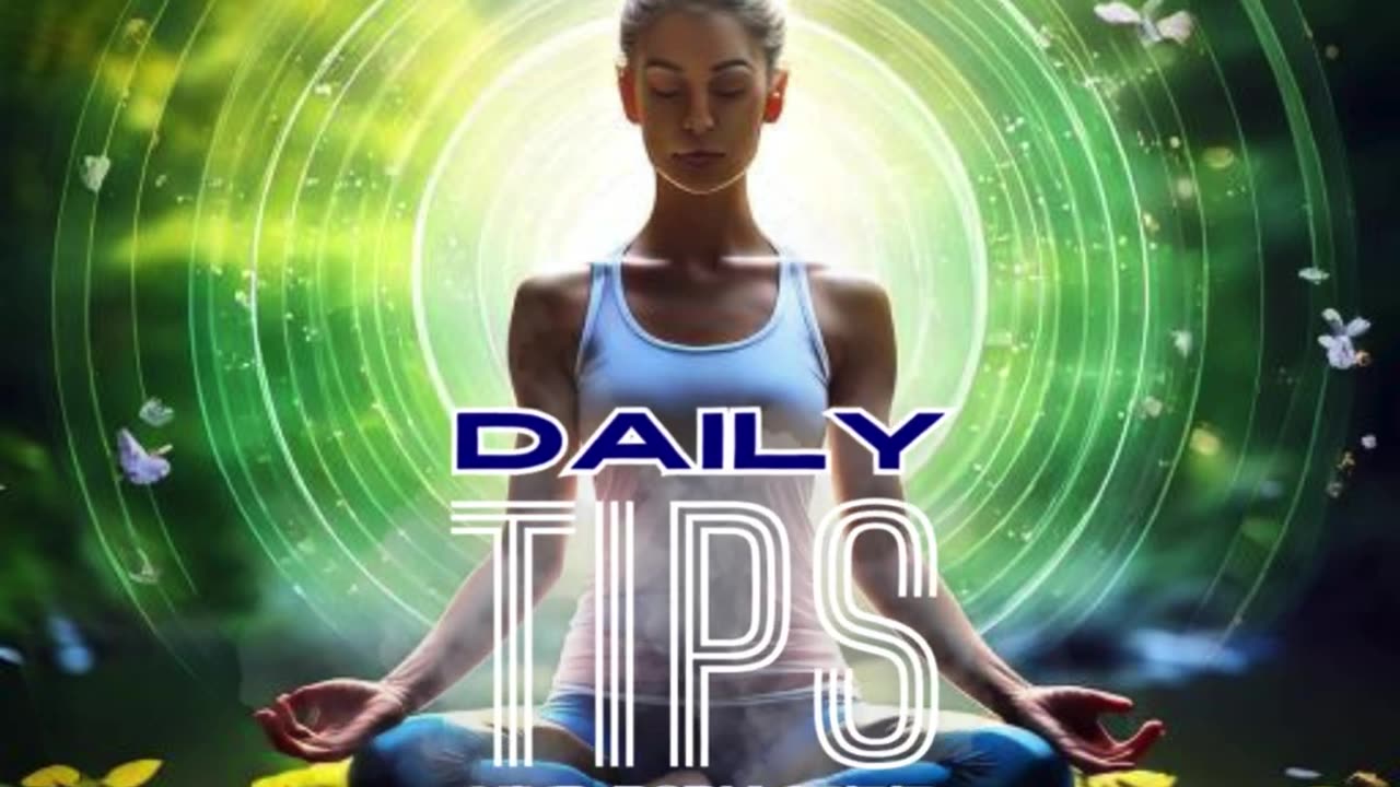 Daily Mind-Body-Spirit Tips Day 130