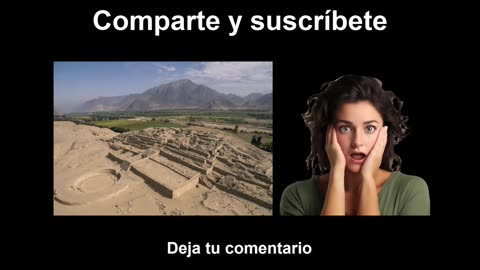 Caral la ciudad de 5 mil años