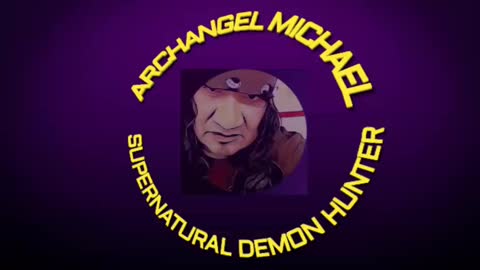 Archangel Michael, Supernatural Demon Hunter