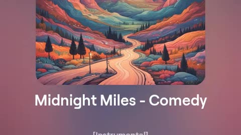 Midnight Miles - Comedy