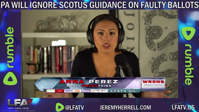 LFA TV SHORT: PA IS IGNORING SCOTUS BALLOT RULE!